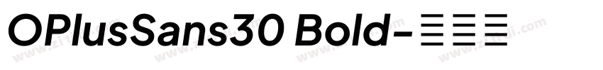 OPlusSans30 Bold字体转换